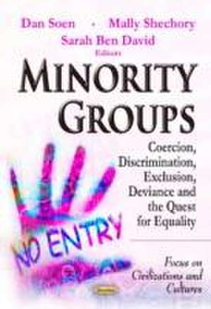 Minority Groups de Dan Soen