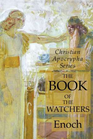 The Book of the Watchers de Enoch