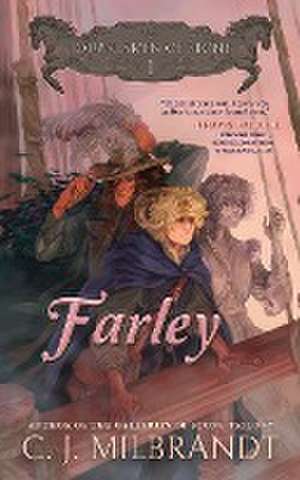 Farley de C. J. Milbrandt