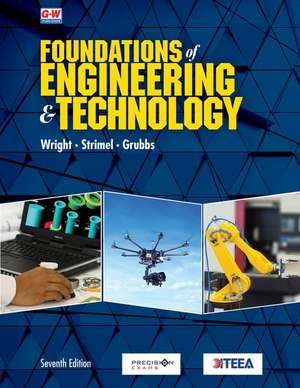 Foundations of Engineering & Technology de R Thomas Wright