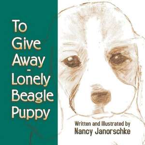 To Give Away - Lonely Beagle Puppy de Nancy Janorschke