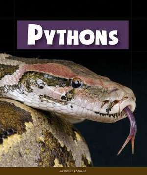 Pythons de Don P. Rothaus