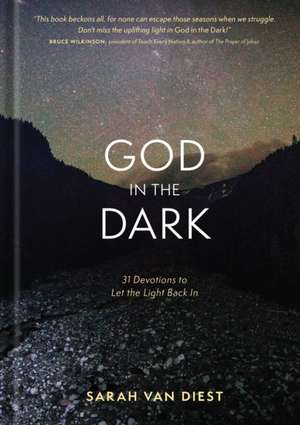 God in the Dark de Sarah Van Diest