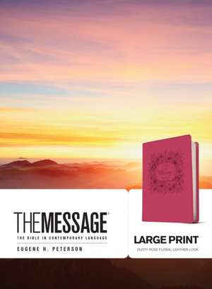 The Message Large Print de Eugene H. Peterson