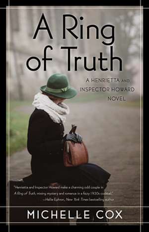 A Ring of Truth de Michelle Cox