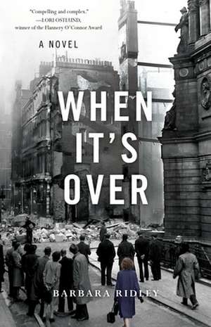When It's Over: A Novel de Barbara Ridley