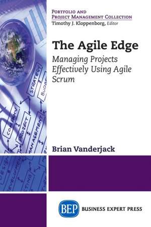 The Agile Edge de Brian Vanderjack