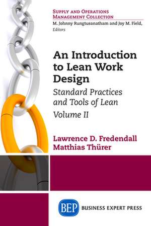 An Introduction to Lean Work Design de Larry Fredendall