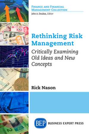 Rethinking Risk Management de Rick Nason