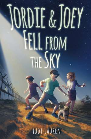 Jordie and Joey Fell from the Sky de Judi Lauren