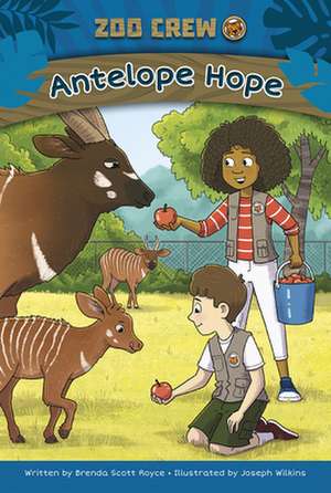 Antelope Hope: Book 4 de Brenda Scott Royce