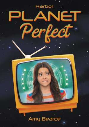 Planet Perfect de Amy Bearce