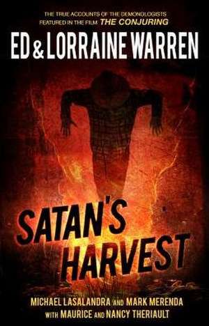 Satan's Harvest de Ed Warren