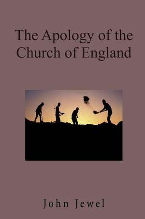 The Apology of the Church of England