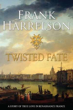 Twisted Fate de Frank Harrelson