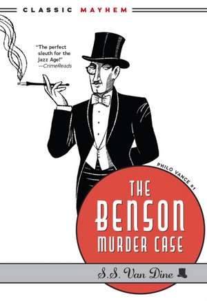 The Benson Murder Case de S S van Dine