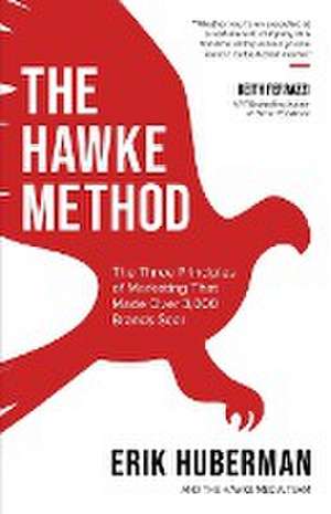 The Hawke Method de Erik Huberman