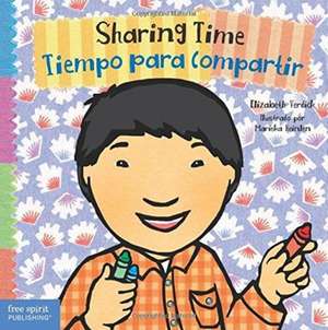 Sharing Time / Tiempo Para Compartir de Elizabeth Verdick