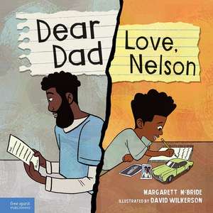 Dear Dad: Love, Nelson de Margarett McBride