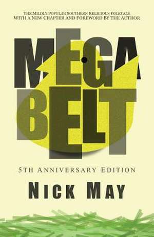 Megabelt de Nick May