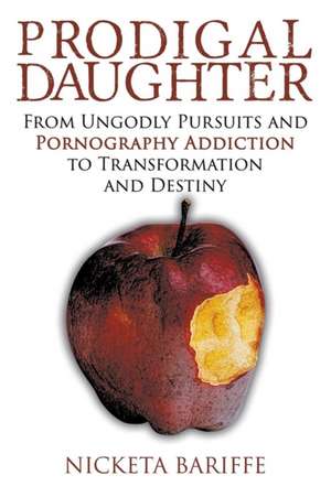 Prodigal Daughter de Nicketa Bariffe