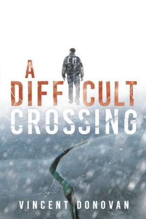 Donovan, V: Difficult Crossing