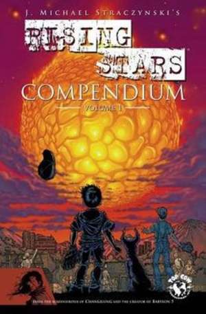 Rising Stars Compendium TP de J. Michael Straczynski