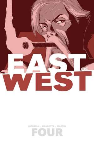 East of West Volume 4: Who Wants War? de Jonathan Hickman