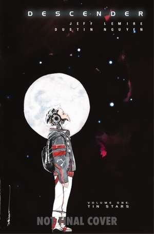 Descender Volume 1: Tin Stars de Jeff Lemire