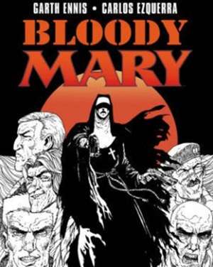 Bloody Mary de Garth Ennis