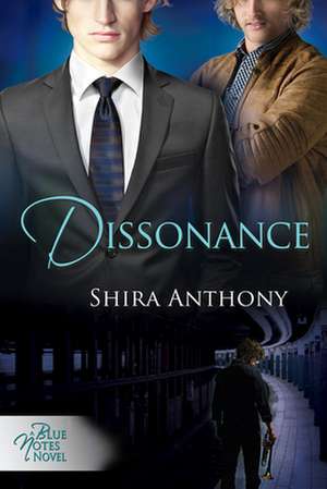 Dissonance de Shira Anthony