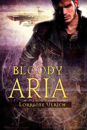 Bloody Aria de Lorraine Ulrich