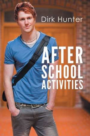 After School Activities de Dirk Hunter