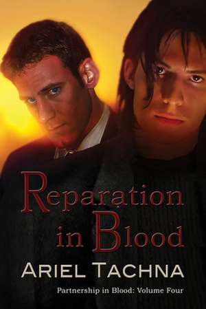 Reparation in Blood de Ariel Tachna