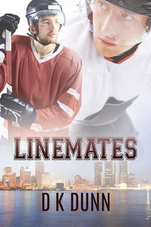 Linemates de D. K. Dunn