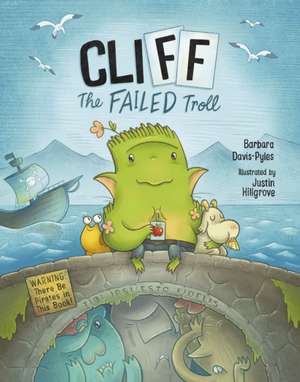 Cliff the Failed Troll de Barbara Davis-Pyles