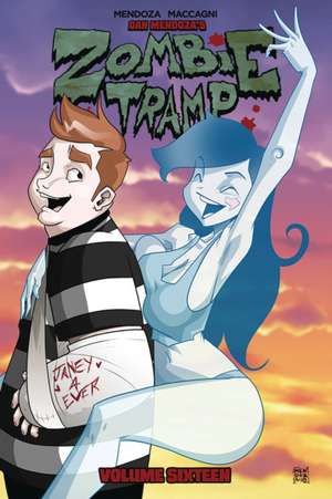 Zombie Tramp Volume 16: Dead Love de Dan Mendoza