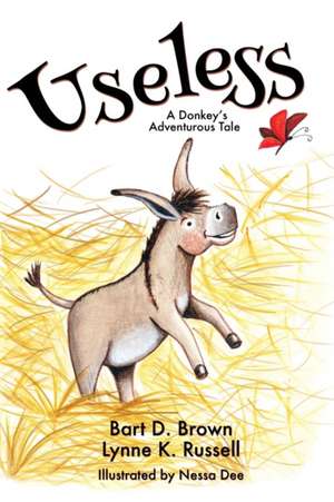 Useless de Lynne K. Russell