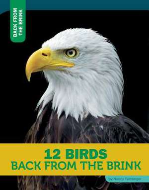 12 Birds Back from the Brink de Nancy Furstinger