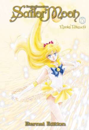 Sailor Moon Eternal Edition 5 de Naoko Takeuchi