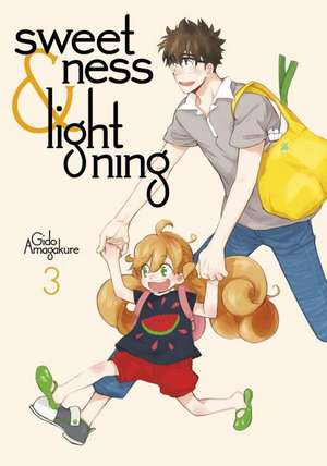 Sweetness And Lightning 3 de Gido Amagakure