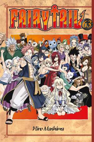 Fairy Tail 63 de Hiro Mashima