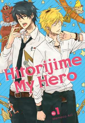 Hitorijime My Hero 1 de Memeko Arii