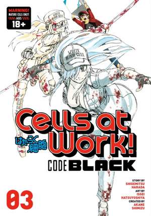 Cells At Work! Code Black 3 de Shigemitsu Harada