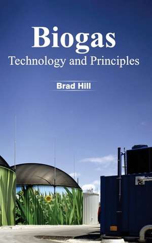 Biogas de Brad Hill