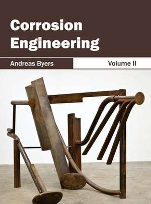 Corrosion Engineering de Andreas Byers