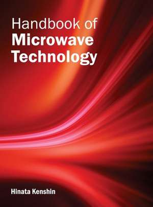 Handbook of Microwave Technology de Hinata Kenshin