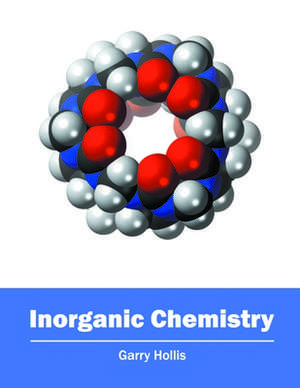 Inorganic Chemistry de Garry Hollis