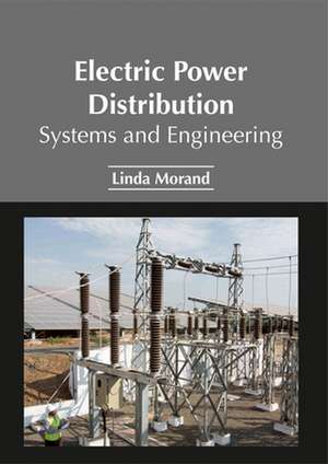 Electric Power Distribution de Linda Morand