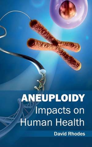 Aneuploidy de David Rhodes